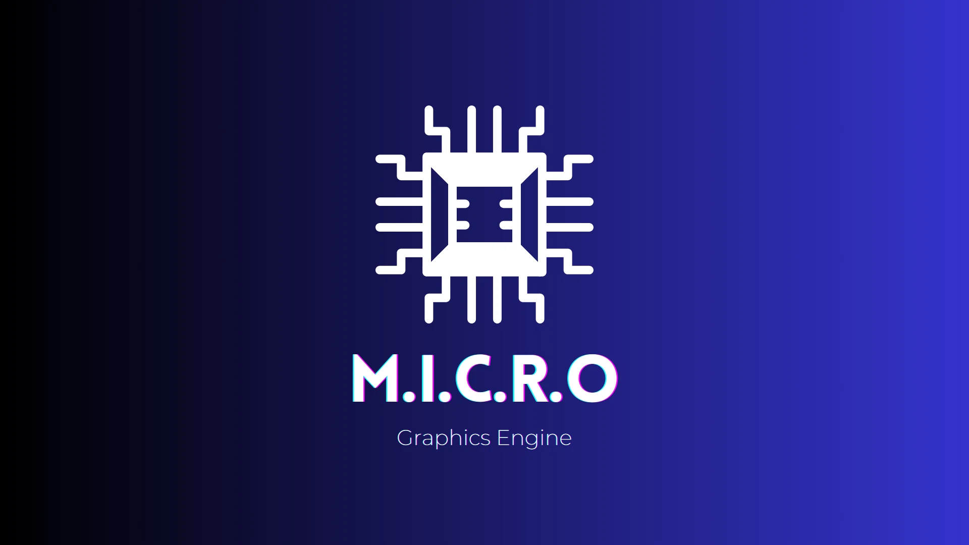 The M.I.C.R.O Graphics Engine logo, a white microchip symbol above the wordmark on a dark blue gradient.